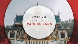 20 fotos do Laos: o país asiático que me conquistou