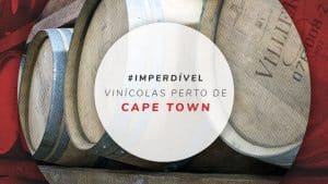 25 vinícolas perto de Cape Town: dicas dos melhores lugares