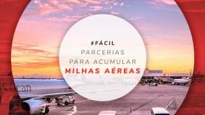 Como acumular milhas aéreas? 10 programas para ganhar mais