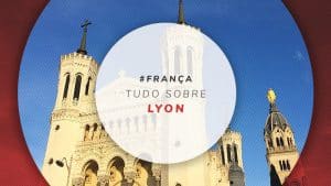 Lyon, na França: o que fazer e mapa dos pontos turísticos