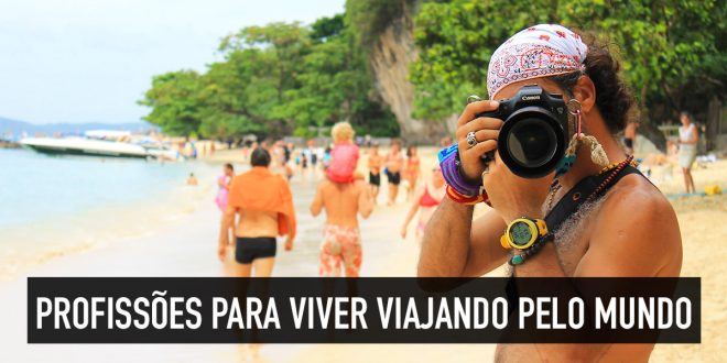 Empregos e profissões para viajar pelo mundo