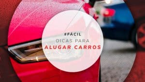 Alugar carro para viagem: vantagens e guia para economizar