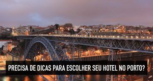 Hotéis no Porto, Portugal: bons, baratos e melhores de luxo