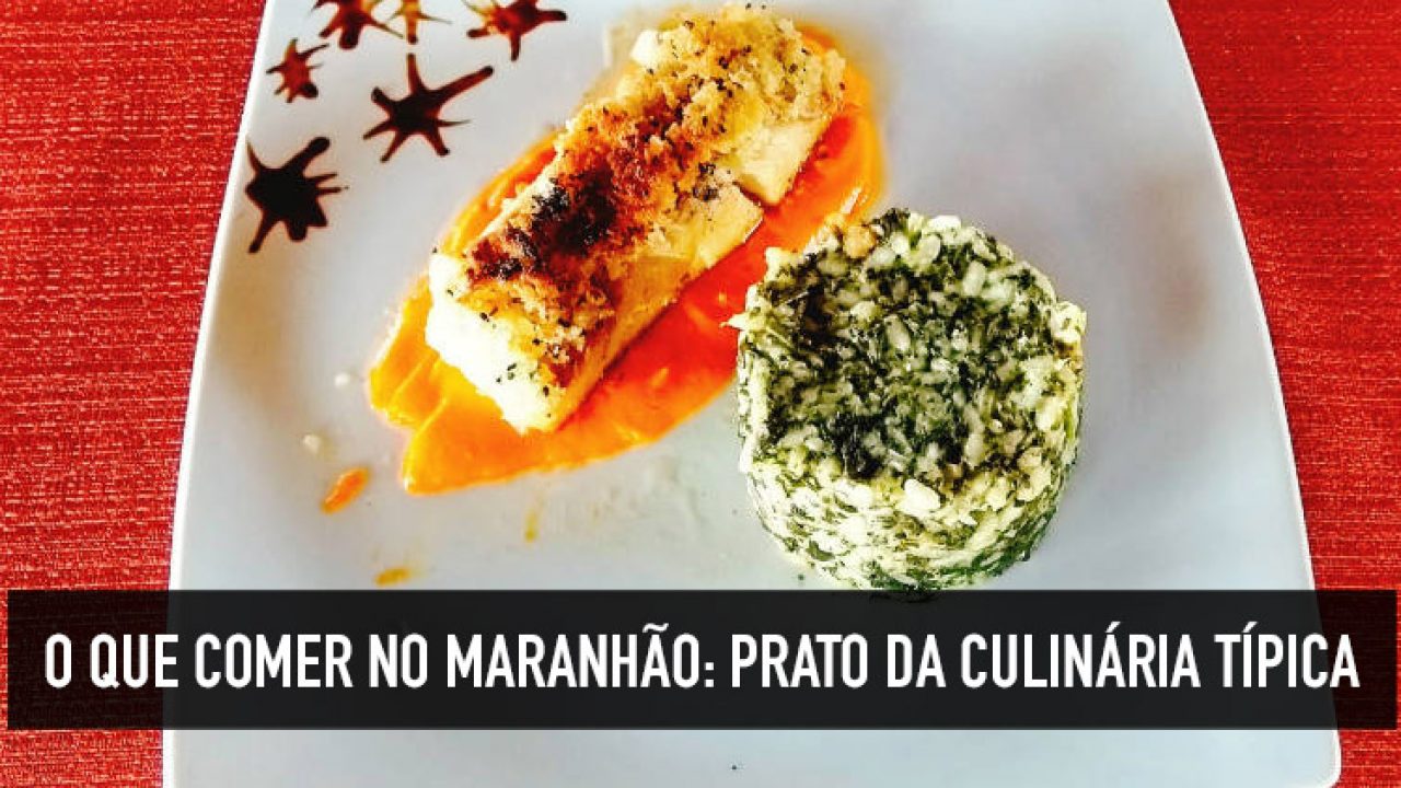 Comidas Típicas Do Maranhão E Restaurantes Em São Luís E Região Comidas Típicas Do Maranhão E Restaurantes Em São Luís E Região