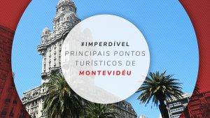 Mapa e fotos dos pontos turísticos de Montevidéu, no Uruguai