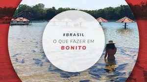 9 pontos turísticos de Bonito, quando ir e dicas para a viagem