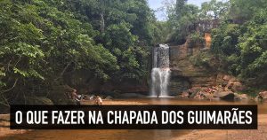 Chapada dos Guimarães: o que fazer e como ir