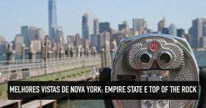 Melhores vistas de Nova York: Empire State ou Top of the Rock?