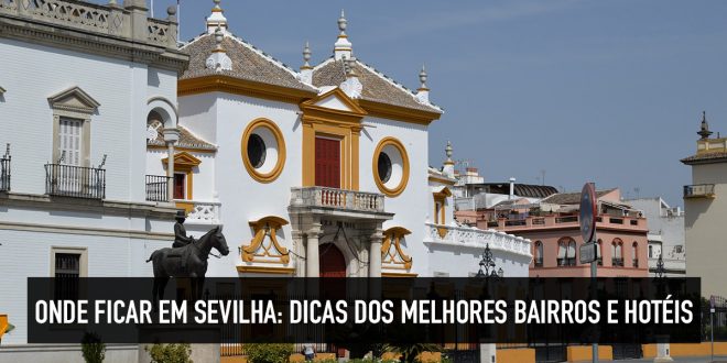 Melhores hotéis em Sevilha
