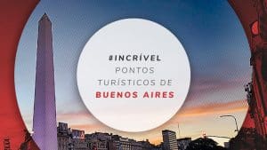 Pontos turísticos de Buenos Aires: 15 atrações imperdíveis