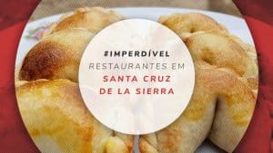 6 restaurantes em Santa Cruz de la Sierra: onde comer bem