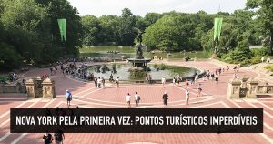 Pontos turísticos de Nova York: 11 lugares incríveis para visitar