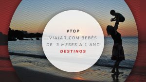 Melhores lugares para viajar com bebê de até 1 ano