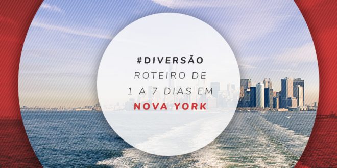 O que fazer em 7 dias em Nova York