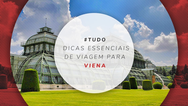 Viena: o que fazer, onde ficar e onde comer – Dicas de passagens aéreas  nacionais e internacionais em promoção – Passagens Imperdíveis