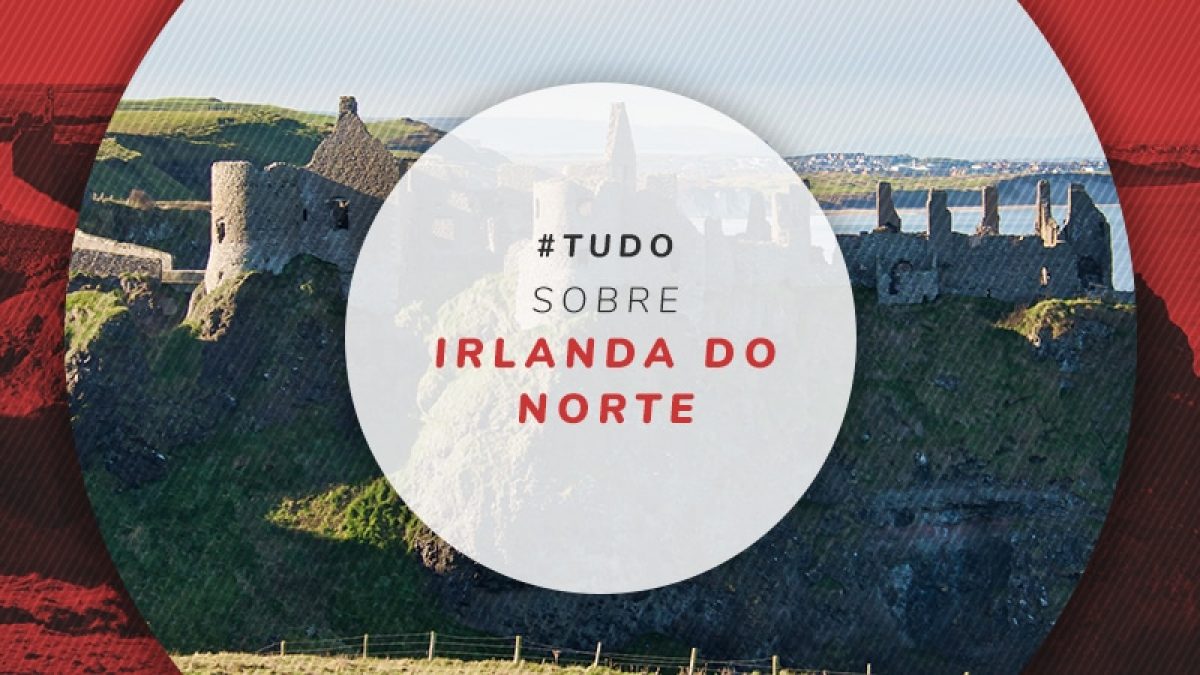 Irlanda Do Norte Mapa Curiosidades E Dicas De Turismo