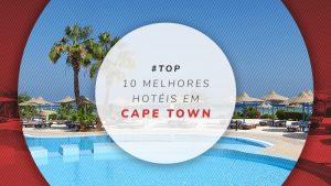 Hotéis em Cape Town, África do Sul: melhores e mais baratos