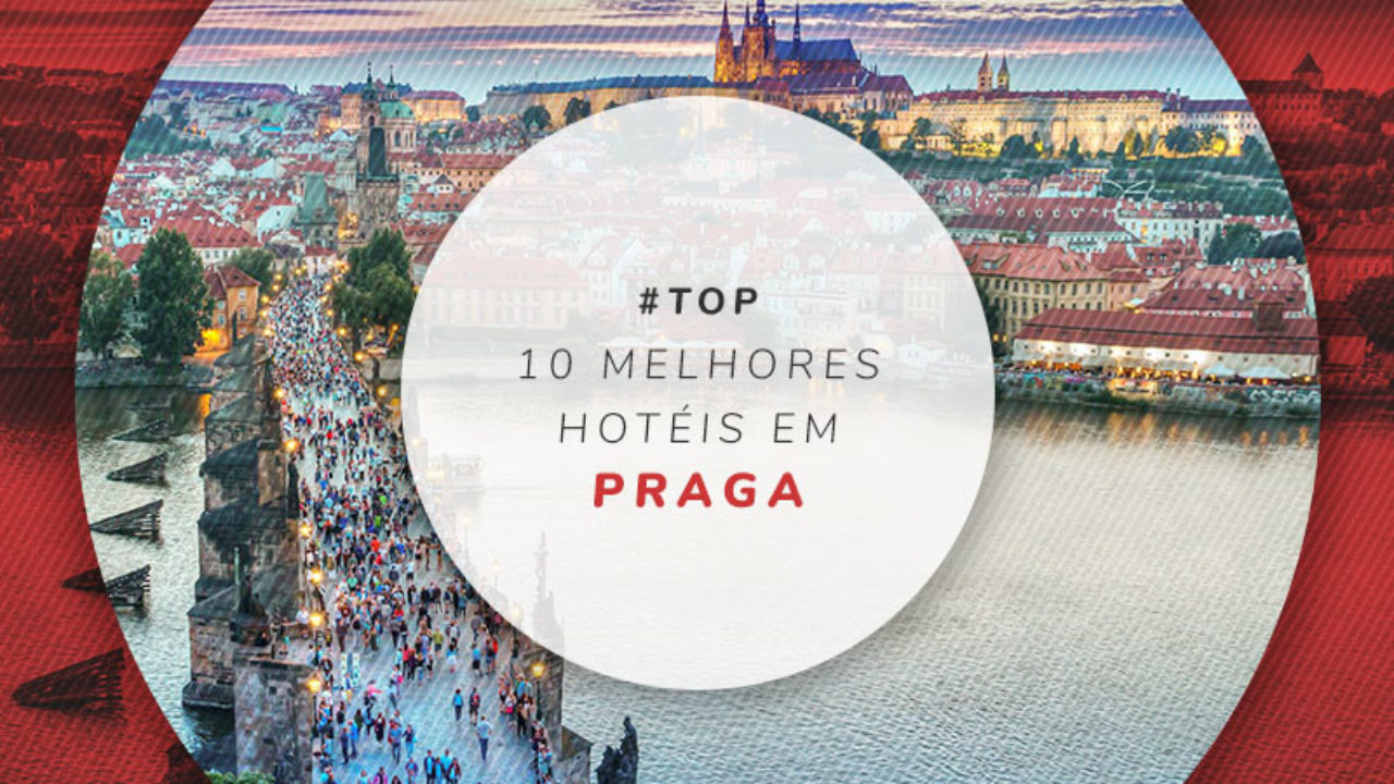 10 melhores hotéis em Praga para sua visita valer a pena 10 melhores hotéis em Praga para sua visita valer a pena