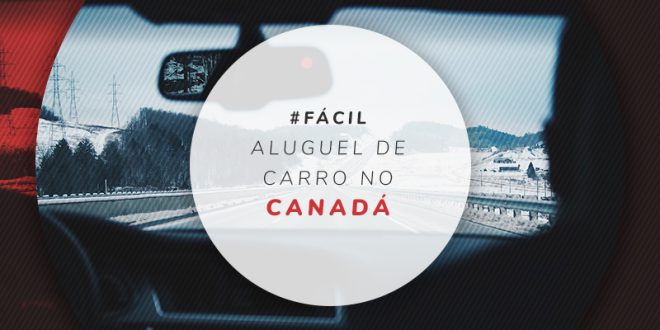 Aluguel de carro no Canadá