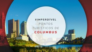 7 principais pontos turísticos de Columbus, Estados Unidos