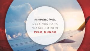 Destinos para viajar em 2024/2025: cidades no Brasil e exterior