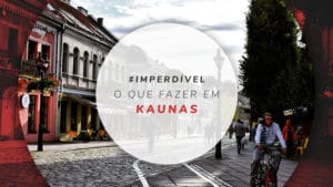 O que fazer em Kaunas, segunda maior cidade da Lituânia