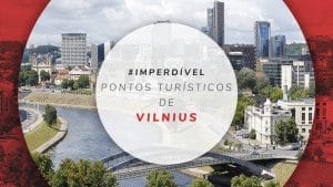 10 pontos turísticos de Vilnius, capital da Lituânia
