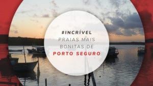 Praias de Porto Seguro, Bahia: mapa e fotos das 8 melhores