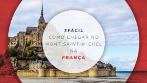 Como ir de Paris (e mais cidades) ao Mont Saint-Michel