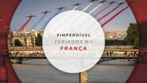 12 feriados na França: festas e eventos imperdíveis