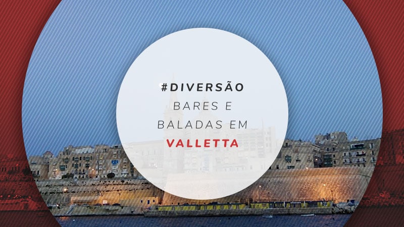 Baladas em Valletta, Malta: bares, pubs e vida noturna