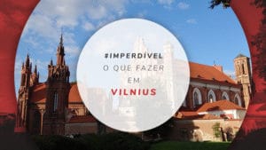 O que fazer em Vilnius, na Lituânia: passeios e atrações