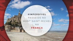 Passeios no Mont Saint-Michel: excursões e tours guiados