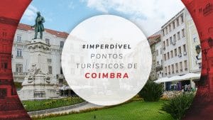 10 principais pontos turísticos de Coimbra, em Portugal