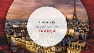 Inverno na França: temperatura, clima e destinos frios