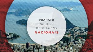 Pacotes de viagens nacionais: tipos e como escolher