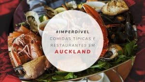 7 restaurantes em Auckland: onde comer as comidas típicas