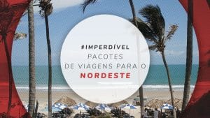 Pacotes de viagens para o Nordeste: all inclusive no Brasil