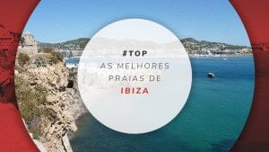 20 melhores praias de Ibiza e tudo para o verão na Espanha