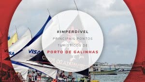 10 pontos turísticos de Porto de Galinhas, em Pernambuco