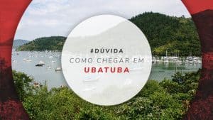 Como chegar em Ubatuba e se locomover na cidade