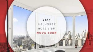 Hotéis em Nova York: bons, baratos e bem localizados