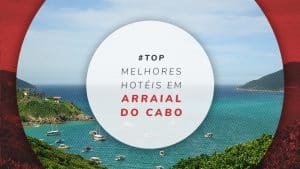 Hotéis em Arraial do Cabo, RJ: melhores e mais baratos