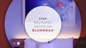 Hotéis em Blumenau, SC: os melhores na cidade da Oktoberfest