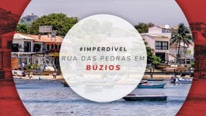 Rua das Pedras em Búzios: a mais charmosa do Rio de Janeiro