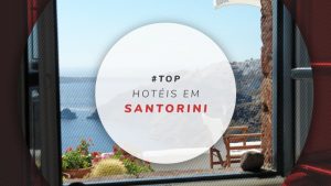 Hotéis em Santorini, Grécia: baratos e melhores de luxo