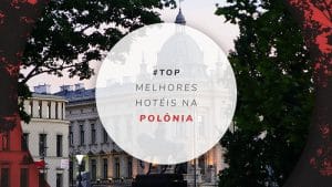Hotéis na Polônia: baratos e os melhores de luxo