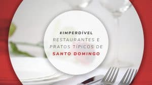 10 restaurantes em Santo Domingo: pratos e onde comer