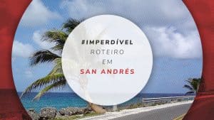 Roteiro em San Andrés: o que fazer em até 5 dias de viagem