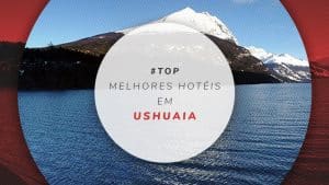 Hotéis em Ushuaia, Argentina: melhores de luxo e mais baratos